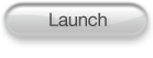 Launch
